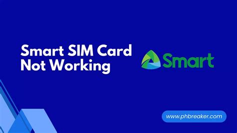 my smart sim card is not working|smart communications problem today.